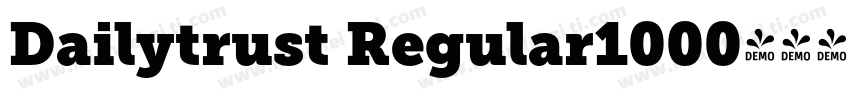 Dailytrust Regular1000字体转换